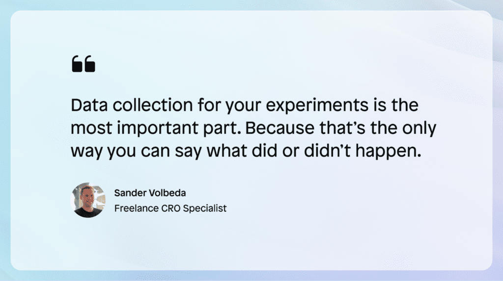 Frameworks for CRO quote about data collection.